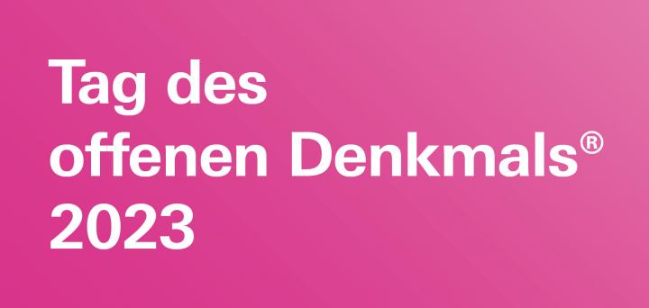 Tag des offenen Denkmals